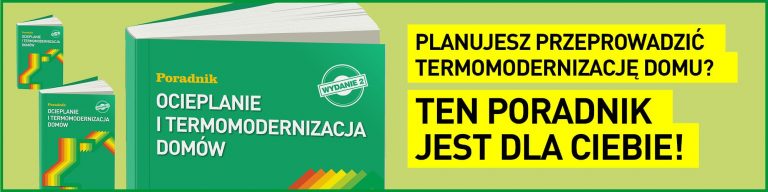 Ocieplanie i temomodernizacja domów – poradnik